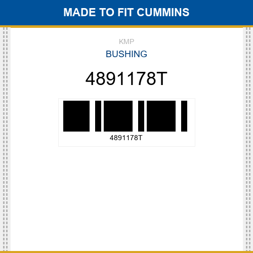 4891178T Bushing Made to fit for CUMMINS