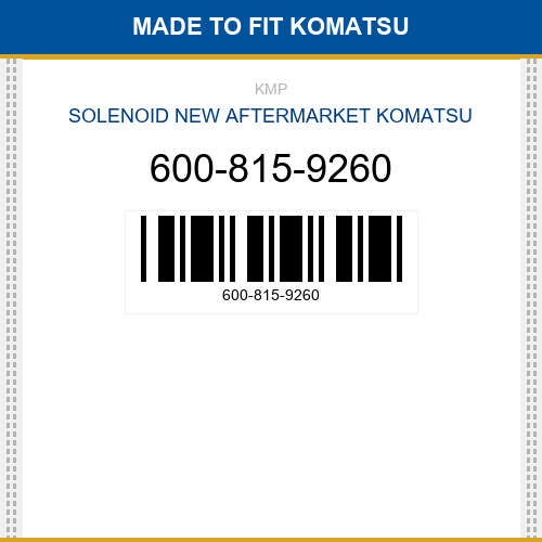 600-815-9260 Solenoid Made to fit for KOMATSU