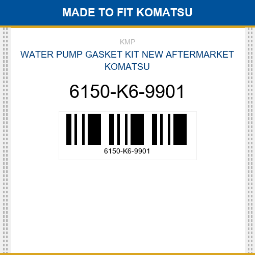 6150-K6-9901 Water pump gasket kit Made to fit for KOMATSU