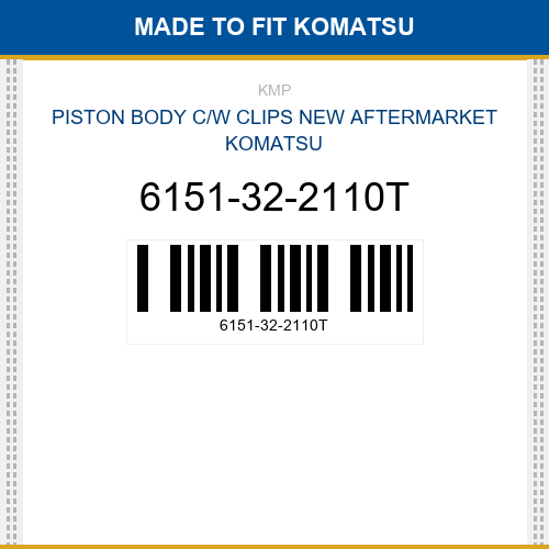 6151-32-2110T Piston body c/w clips Made to fit for KOMATSU