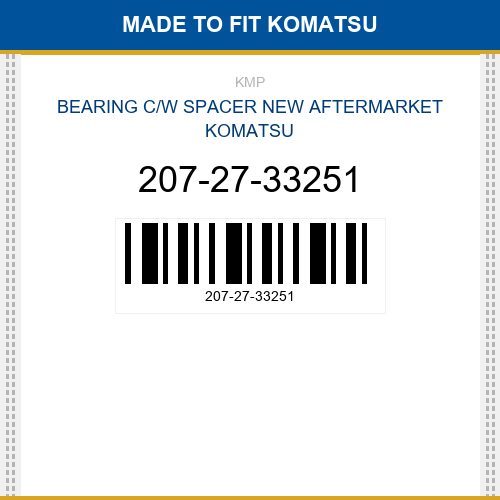 207-27-33251 Bearing c/w spacer Made to fit for KOMATSU