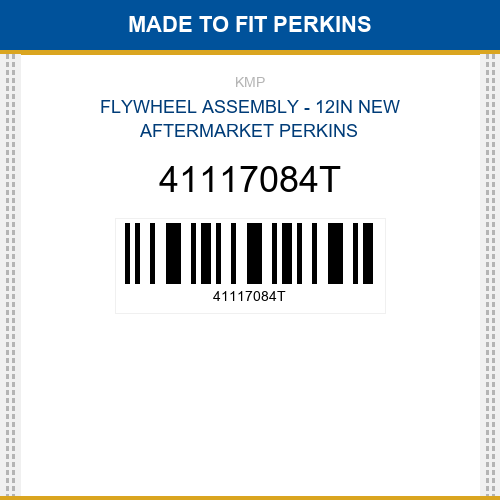 41117084T Flywheel assembly - 12in Made to fit for PERKINS