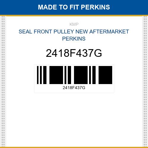 2418F437G Seal front pulley Made to fit for PERKINS