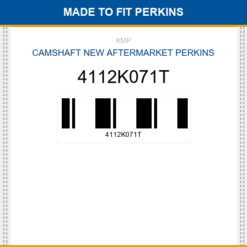 4112K071T Camshaft Made to fit for PERKINS