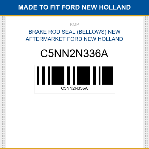 C5NN2N336A Brake rod seal (bellows) Made to fit for FORD NEW HOLLAND