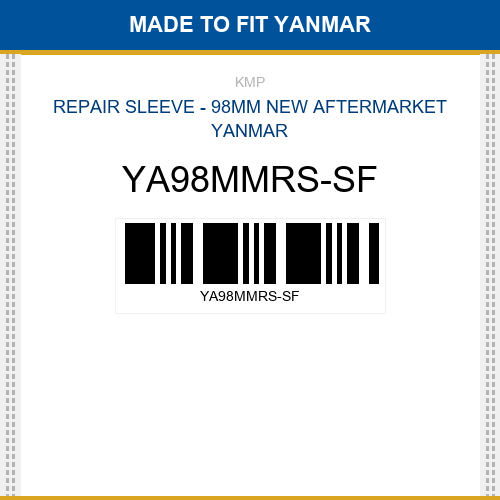 YA98MMRS-SF Repair sleeve - 98mm Made to fit for YANMAR