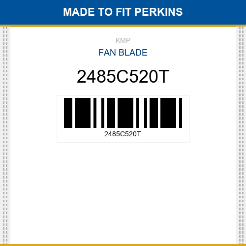 2485C520T Fan blade Made to fit for PERKINS