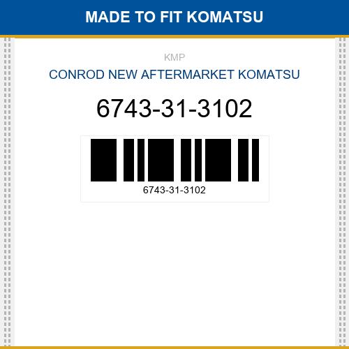 6743-31-3102 Conrod Made to fit for KOMATSU