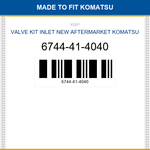 6744-41-4040 Valve kit inlet Made to fit for KOMATSU