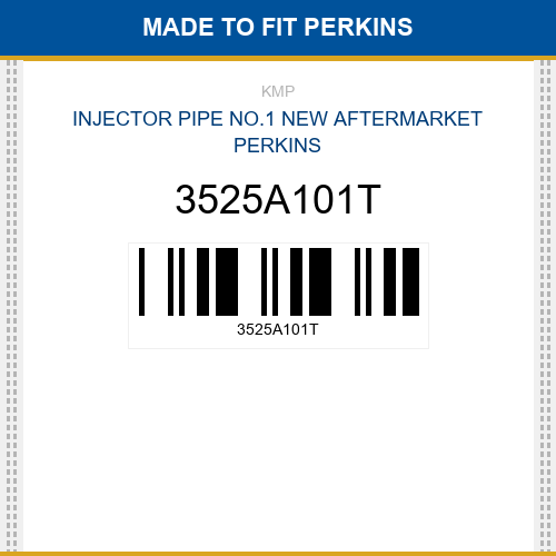 3525A101T Injector pipe no.1 Made to fit for PERKINS