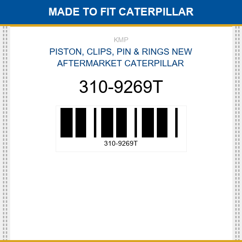 310-9269T Piston, clips, pin & rings Made to fit for CATERPILLAR