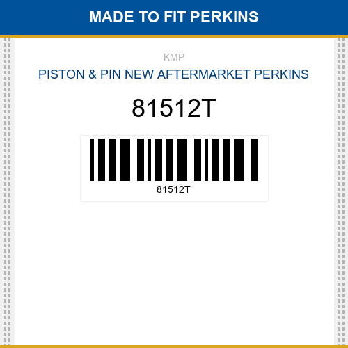 81512T Piston & pin Made to fit for PERKINS