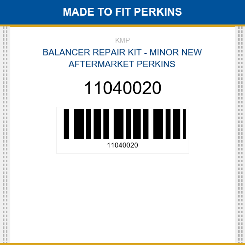 11040020 Balancer repair kit - minor Made to fit for PERKINS