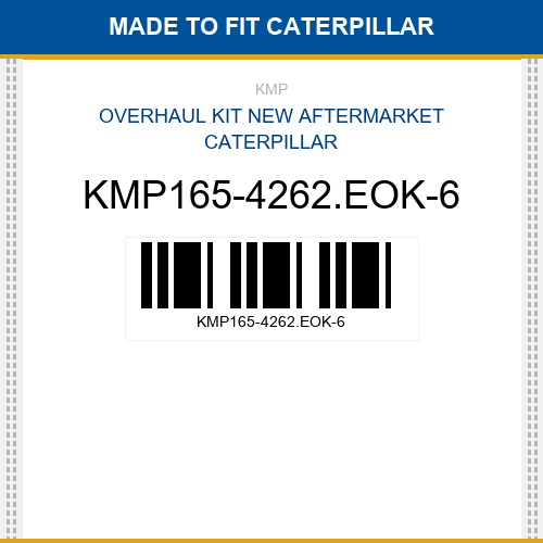 KMP165-4262.EOK-6 Overhaul kit Made to fit for CATERPILLAR