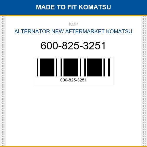 600-825-3251 Alternator Made to fit for KOMATSU