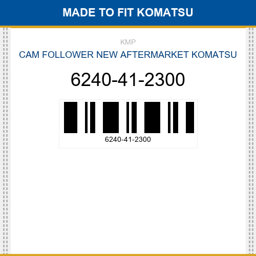 6240-41-2300 Cam follower Made to fit for KOMATSU