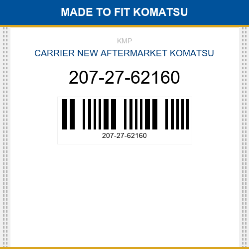 207-27-62160 Carrier Made to fit for KOMATSU