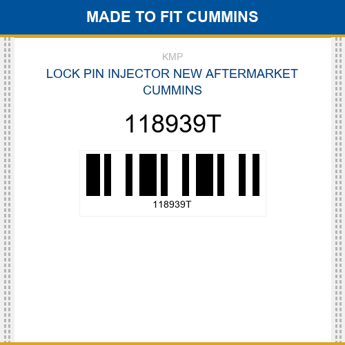 118939T Lock pin injector Made to fit for CUMMINS