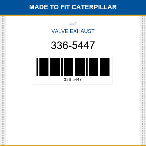 336-5447 Valve exhaust Made to fit for CATERPILLAR