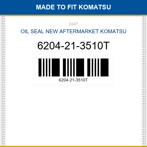6204-21-3510T Oil seal Made to fit for KOMATSU