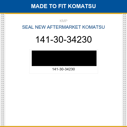 141-30-34230 Seal Made to fit for KOMATSU