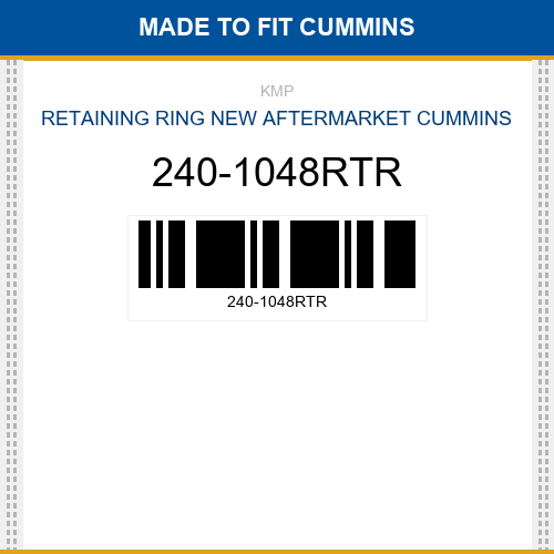 240-1048RTR Retaining ring Made to fit for CUMMINS