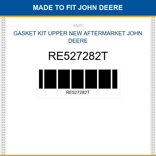 RE527282T Gasket kit upper Made to fit for JOHN DEERE