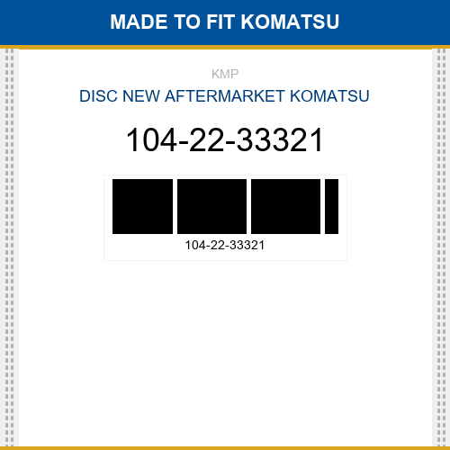 104-22-33321 Disc Made to fit for KOMATSU