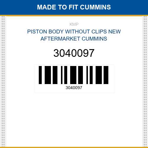 3040097 Piston body without clips Made to fit for CUMMINS