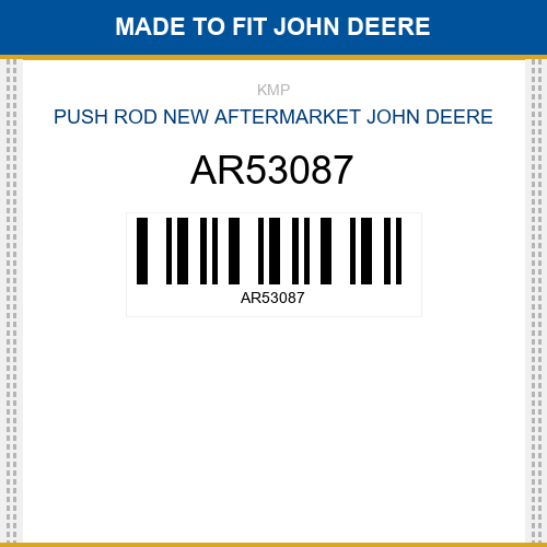 AR53087 Push rod Made to fit for JOHN DEERE