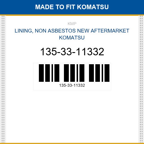 135-33-11332 Lining, non asbestos Made to fit for KOMATSU