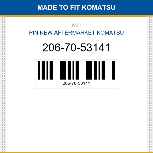 206-70-53141 Pin Made to fit for KOMATSU