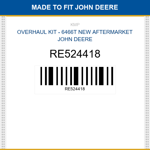 RE524418 Overhaul kit - 6466t Made to fit for JOHN DEERE