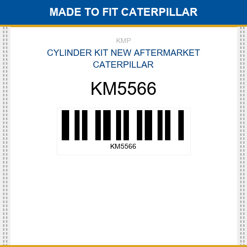 KM5566 Cylinder kit Made to fit for CATERPILLAR