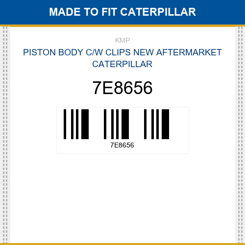 7E8656 Piston body c/w clips Made to fit for CATERPILLAR