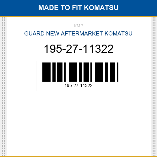 195-27-11322 Guard Made to fit for KOMATSU