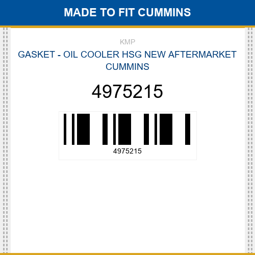 4975215 Gasket - oil cooler hsg Made to fit for CUMMINS