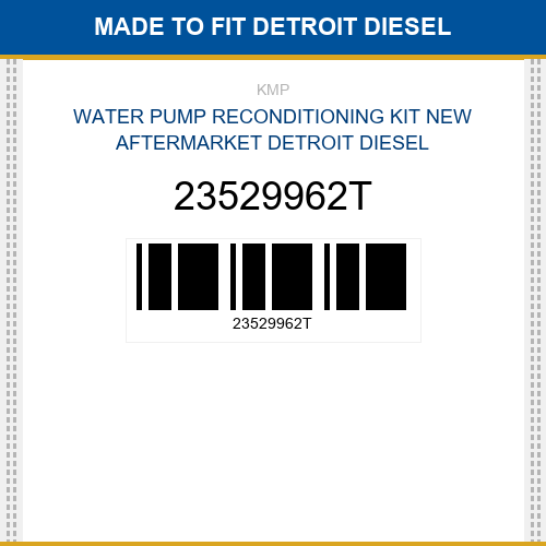 23529962T Water pump reconditioning kit Made to fit for DETROIT DIESEL