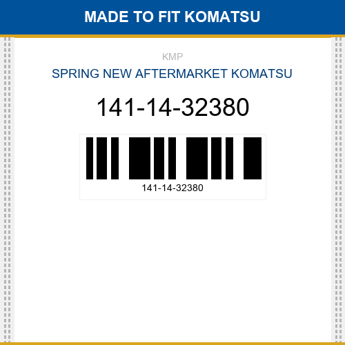 141-14-32380 Spring Made to fit for KOMATSU