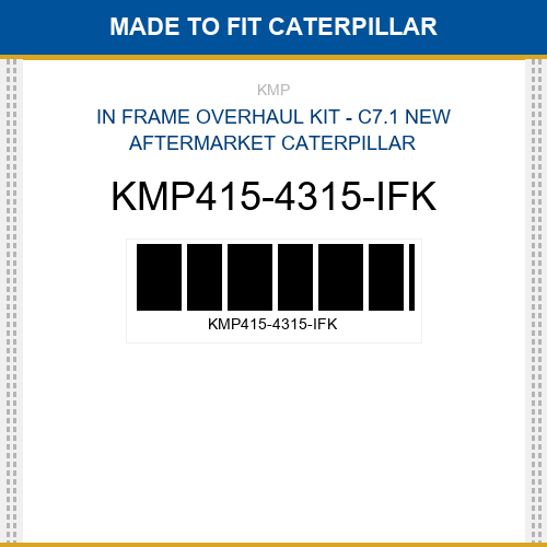 KMP415-4315-IFK In frame overhaul kit - c7.1 Made to fit for CATERPILLAR