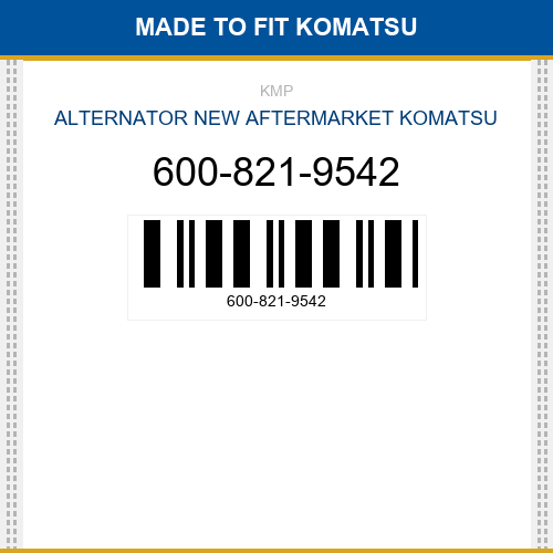 600-821-9542 Alternator Made to fit for KOMATSU