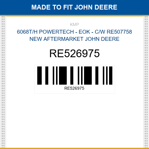 RE526975 6068t/h powertech - eok - c/w re507758 Made to fit for JOHN DEERE