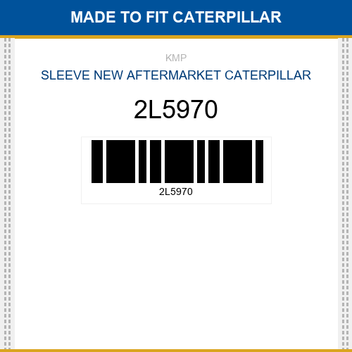 2L5970 Sleeve Made to fit for CATERPILLAR