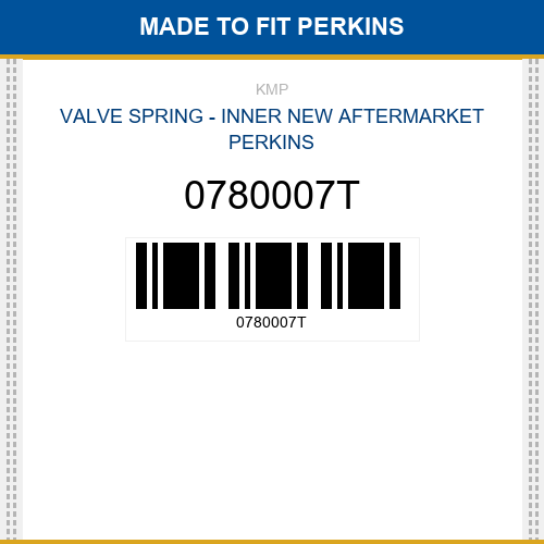 0780007T Valve spring - inner Made to fit for PERKINS