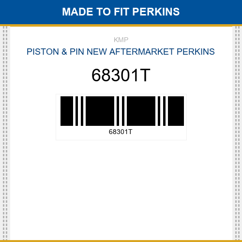 68301T Piston & pin Made to fit for PERKINS
