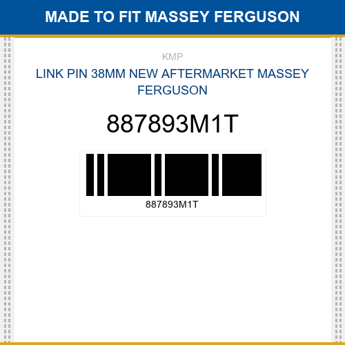 887893M1T Link pin 38mm Made to fit for MASSEY FERGUSON
