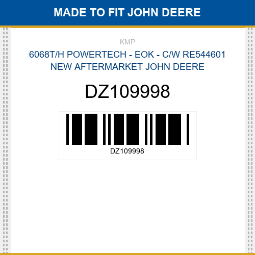 DZ109998 6068t/h powertech - eok - c/w re544601 Made to fit for JOHN DEERE