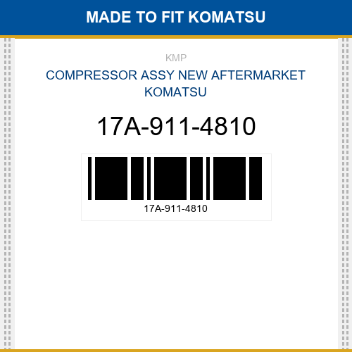17A-911-4810 Compressor assy Made to fit for KOMATSU