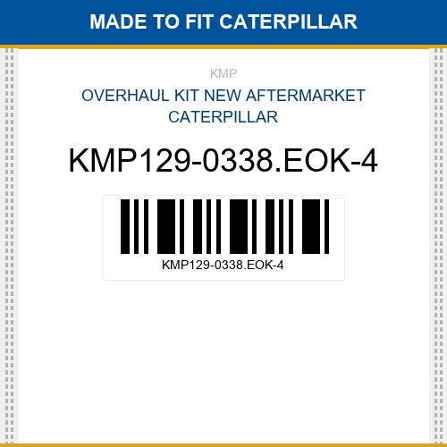 KMP129-0338.EOK-4 Overhaul kit Made to fit for CATERPILLAR