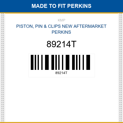 89214T Piston, pin & clips Made to fit for PERKINS